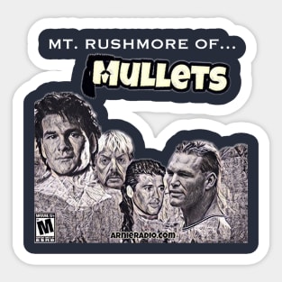 The Mt. Rushmore of Mullets Sticker